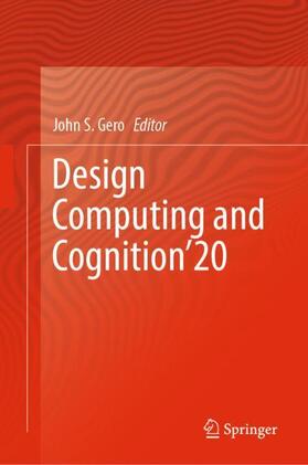 Gero |  Design Computing and Cognition¿20 | Buch |  Sack Fachmedien