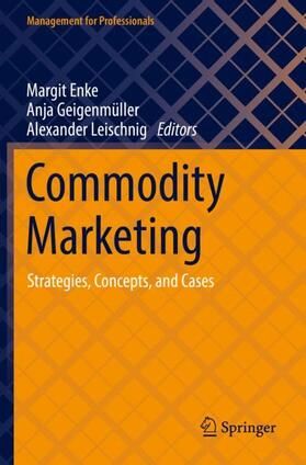 Enke / Leischnig / Geigenmüller |  Commodity Marketing | Buch |  Sack Fachmedien