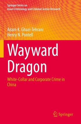 Pontell / Ghazi-Tehrani | Wayward Dragon | Buch | 978-3-030-90706-8 | sack.de