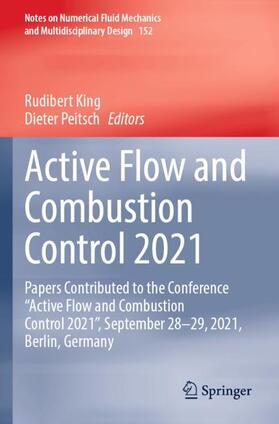 Peitsch / King |  Active Flow and Combustion Control 2021 | Buch |  Sack Fachmedien