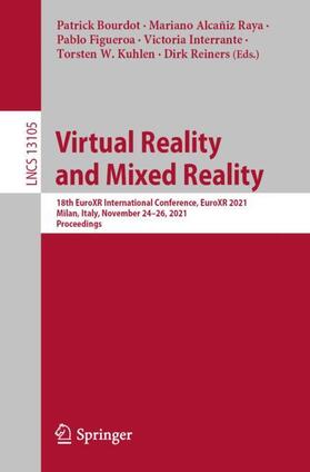 Bourdot / Alcañiz Raya / Reiners |  Virtual Reality and Mixed Reality | Buch |  Sack Fachmedien