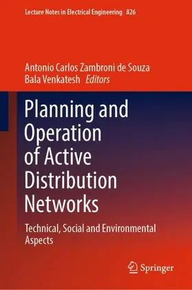 Venkatesh / Zambroni de Souza |  Planning and Operation of Active Distribution Networks | Buch |  Sack Fachmedien