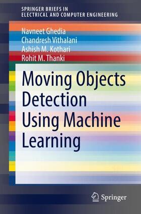 Ghedia / Thanki / Vithalani |  Moving Objects Detection Using Machine Learning | Buch |  Sack Fachmedien