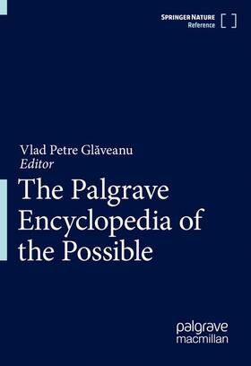 Glaveanu / Glaveanu |  The Palgrave Encyclopedia of the Possible | Buch |  Sack Fachmedien