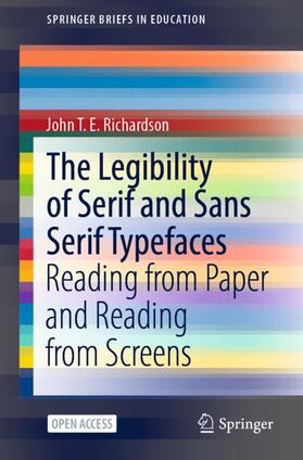 Richardson |  The Legibility of Serif and Sans Serif Typefaces | Buch |  Sack Fachmedien
