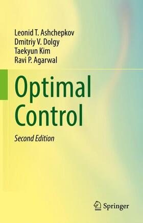 Ashchepkov / Agarwal / Dolgy |  Optimal Control | Buch |  Sack Fachmedien