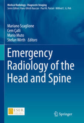 Scaglione / Çalli / Muto |  Emergency Radiology of the Head and Spine | eBook | Sack Fachmedien