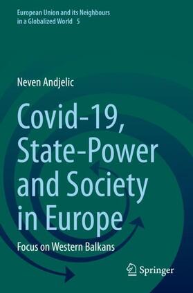 Andjelic | Covid-19, State-Power and Society in Europe | Buch | 978-3-030-91075-4 | sack.de