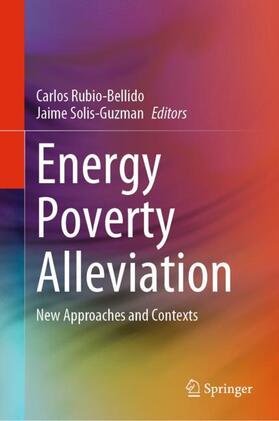 Solis-Guzman / Rubio-Bellido |  Energy Poverty Alleviation | Buch |  Sack Fachmedien