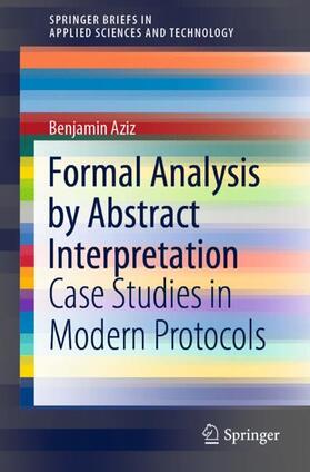 Aziz |  Formal Analysis by Abstract Interpretation | Buch |  Sack Fachmedien