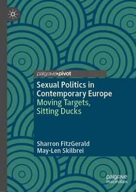 Skilbrei / FitzGerald |  Sexual Politics in Contemporary Europe | Buch |  Sack Fachmedien