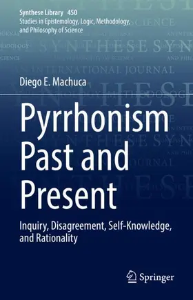 Machuca | Pyrrhonism Past and Present | Buch | 978-3-030-91209-3 | sack.de