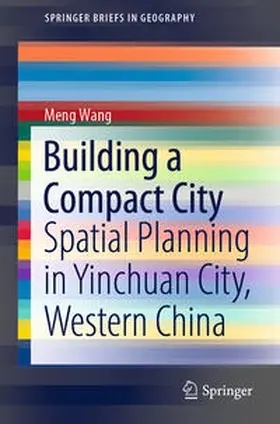 Wang |  Building a Compact City | eBook | Sack Fachmedien