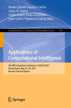 Orjuela-Cañón / Figueroa-García / Lopez |  Applications of Computational Intelligence | Buch |  Sack Fachmedien