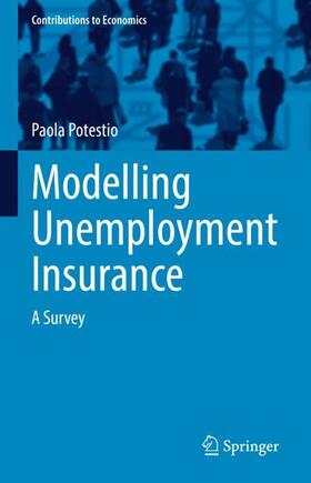 Potestio |  Modelling Unemployment Insurance | Buch |  Sack Fachmedien