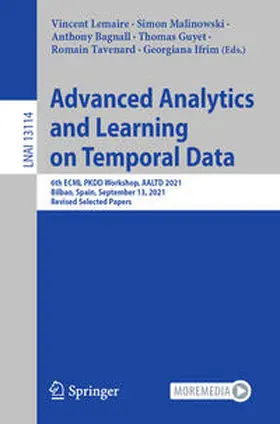 Lemaire / Malinowski / Bagnall | Advanced Analytics and Learning on Temporal Data | E-Book | sack.de