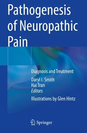 Tran / Smith |  Pathogenesis of Neuropathic Pain | Buch |  Sack Fachmedien