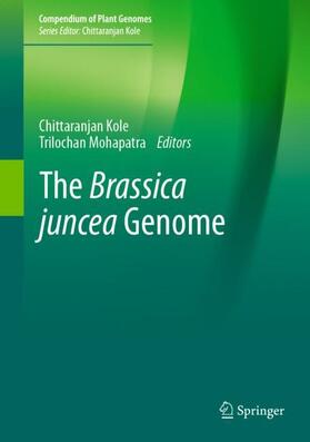 Mohapatra / Kole |  The Brassica juncea Genome | Buch |  Sack Fachmedien