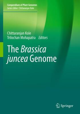 Mohapatra / Kole |  The Brassica juncea Genome | Buch |  Sack Fachmedien