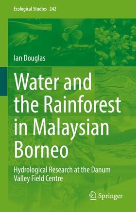 Douglas |  Water and the Rainforest in Malaysian Borneo | Buch |  Sack Fachmedien