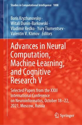 Kryzhanovsky / Dunin-Barkowski / Klimov |  Advances in Neural Computation, Machine Learning, and Cognitive Research V | Buch |  Sack Fachmedien