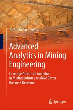Soofastaei |  Advanced Analytics in Mining Engineering | Buch |  Sack Fachmedien