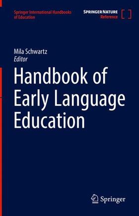 Schwartz |  Handbook of Early Language Education | Buch |  Sack Fachmedien