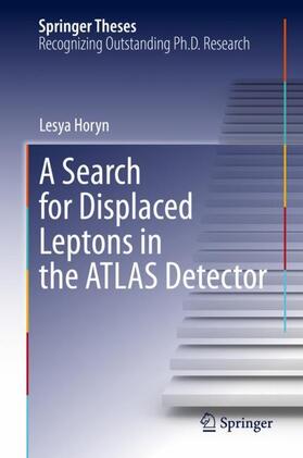 Horyn |  A Search for Displaced Leptons in the ATLAS Detector | Buch |  Sack Fachmedien