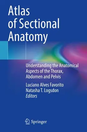 Logsdon / Favorito |  Atlas of Sectional Anatomy | Buch |  Sack Fachmedien