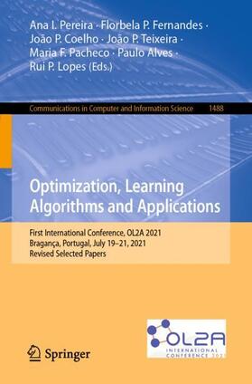 Pereira / Fernandes / Coelho |  Optimization, Learning Algorithms and Applications | Buch |  Sack Fachmedien
