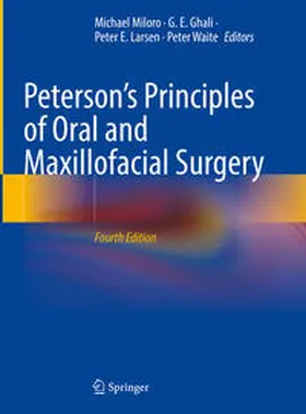 Miloro / Ghali / Larsen |  Peterson’s Principles of Oral and Maxillofacial Surgery | eBook | Sack Fachmedien