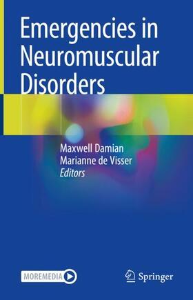 de Visser / Damian |  Emergencies in Neuromuscular Disorders | Buch |  Sack Fachmedien