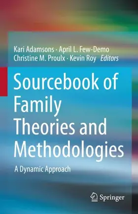 Adamsons / Roy / Few-Demo |  Sourcebook of Family Theories and Methodologies | Buch |  Sack Fachmedien