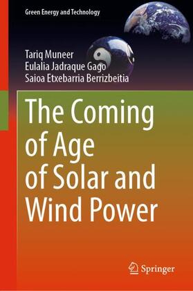 Muneer / Etxebarria Berrizbeitia / Jadraque Gago |  The Coming of Age of Solar and Wind Power | Buch |  Sack Fachmedien