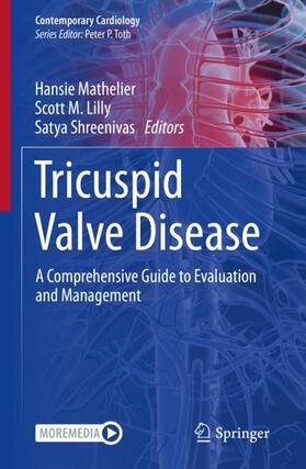 Mathelier / Shreenivas / Lilly | Tricuspid Valve Disease | Buch | 978-3-030-92045-6 | sack.de