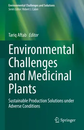 Aftab |  Environmental Challenges and Medicinal Plants | Buch |  Sack Fachmedien