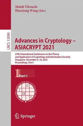 Wang / Tibouchi |  Advances in Cryptology ¿ ASIACRYPT 2021 | Buch |  Sack Fachmedien