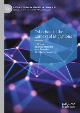 Monnier / Seoane / Boursier |  Cyberhate in the Context of Migrations | Buch |  Sack Fachmedien