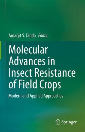 Tanda |  Molecular Advances in Insect Resistance of Field Crops | Buch |  Sack Fachmedien