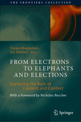 Stewart / Wuppuluri |  From Electrons to Elephants and Elections | Buch |  Sack Fachmedien