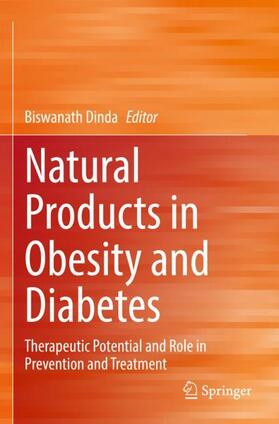 Dinda |  Natural Products in Obesity and Diabetes | Buch |  Sack Fachmedien