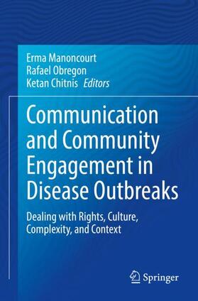 Manoncourt / Chitnis / Obregon |  Communication and Community Engagement in Disease Outbreaks | Buch |  Sack Fachmedien