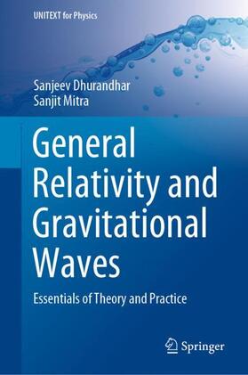 Mitra / Dhurandhar |  General Relativity and Gravitational Waves | Buch |  Sack Fachmedien