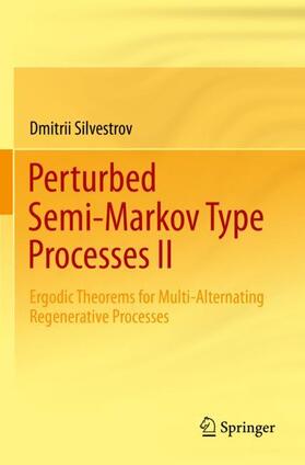 Silvestrov |  Perturbed Semi-Markov Type Processes II | Buch |  Sack Fachmedien