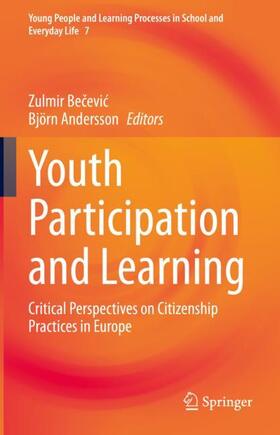 Andersson / Becevic / Becevic |  Youth Participation and Learning | Buch |  Sack Fachmedien