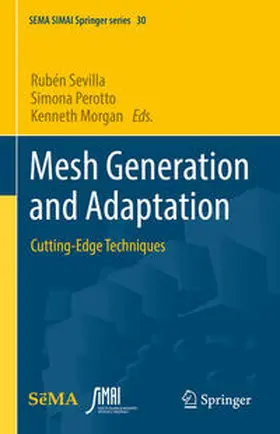 Sevilla / Perotto / Morgan |  Mesh Generation and Adaptation | eBook | Sack Fachmedien