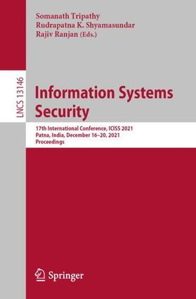 Tripathy / Ranjan / Shyamasundar |  Information Systems Security | Buch |  Sack Fachmedien