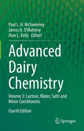 McSweeney / Kelly / O'Mahony |  Advanced Dairy Chemistry | Buch |  Sack Fachmedien
