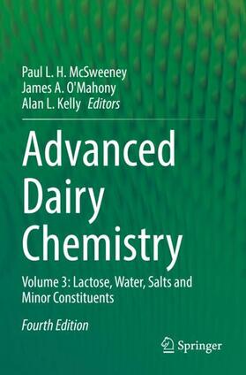 McSweeney / Kelly / O'Mahony |  Advanced Dairy Chemistry | Buch |  Sack Fachmedien