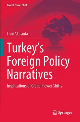 Alaranta |  Turkey¿s Foreign Policy Narratives | Buch |  Sack Fachmedien